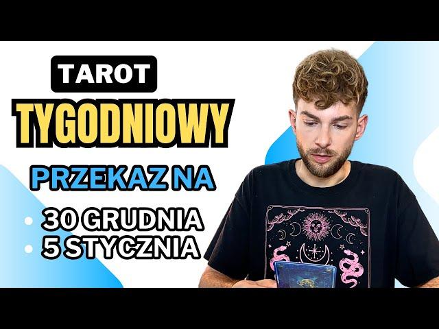 tarot tygodniowy  od 30 grudnia do 5 stycznia, czytanie kolektywne, horoskop dla wszystkich znaków