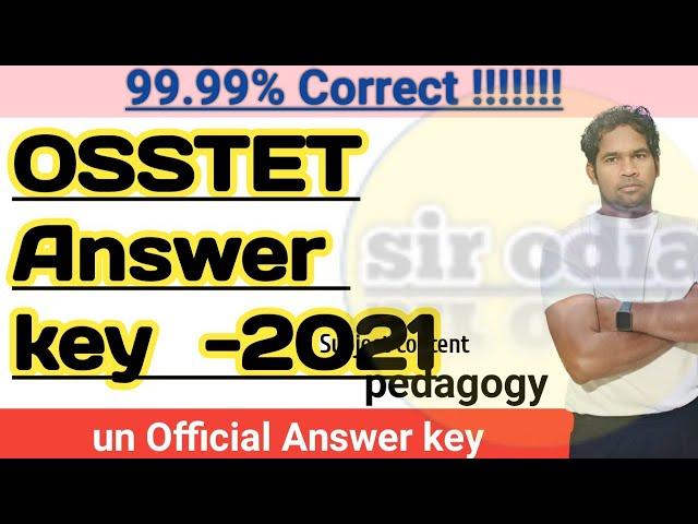 OSSTET answer key 2021| osstet pedagogy eng ODIA answer key 2021/ | sir odia |  osstet official key