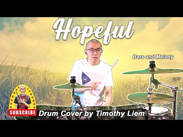 Bars and Melody - Hopeful (Drum Cover)