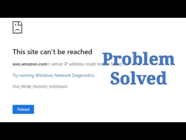 FIXED !! " This site can't be reached " (AWS)(2020) | [100% Working] How to fix websites not loading