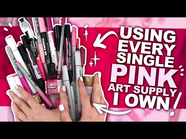 CAN'T 'PINK' OF A BETTER COLOR?! | Art Using Every PINK PEN, PENCIL, MARKER, WATERCOLOR, ETC I Own