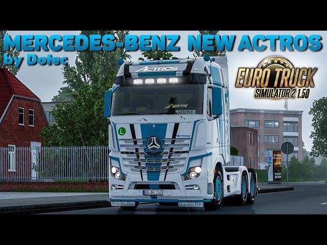 MERCEDES NEW ACTROS by DotecДЕТАЛЬНЫЙ ОБЗОР МОДА ETS 2 1.50