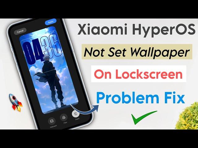 Xiaomi HyperOS Lockscreen Wallpaper Does Not Set  Problem Fix Now - After Applying Wallpaper 