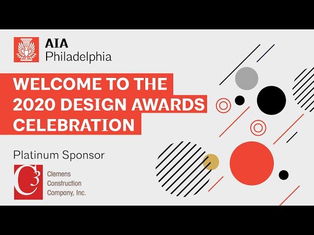 AIA Philadelphia 2020 Design Awards Celebration