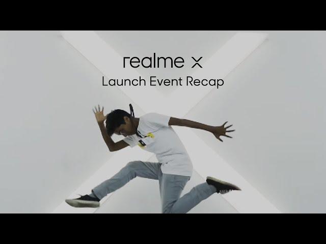 realme X | Launch Event Recap