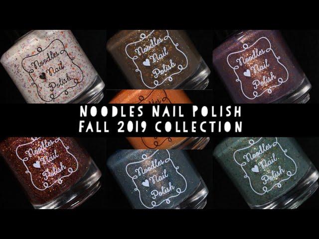 NOODLES NAIL POLISH | FALL 2019