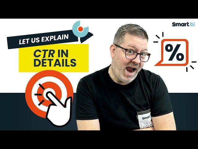 Let us explain: everything about Click-Through Rate (CTR)