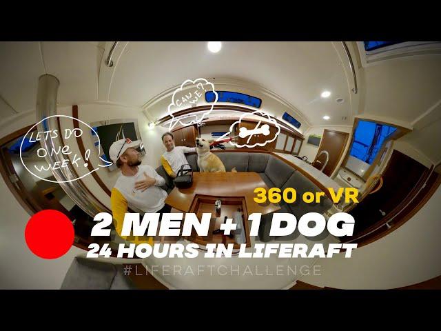 Liferaft Challenge | 360 video VR | episode 1