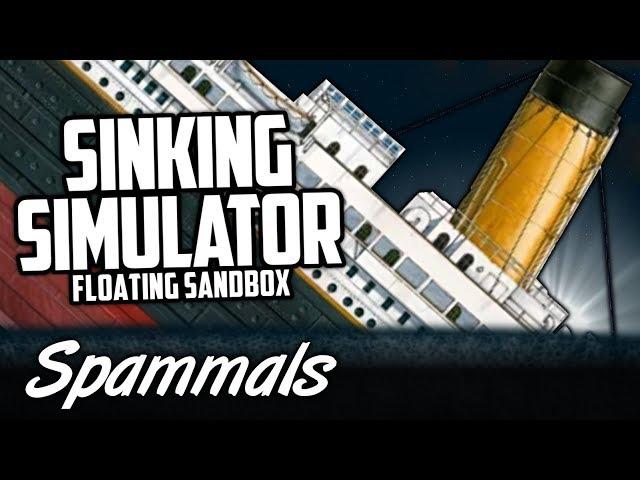 Sinking Simulator | Sinking The Titanic!