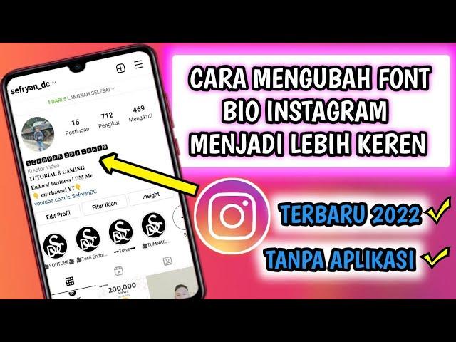 Cara Mengubah Font/Tulisan Bio Instagram Terbaru 2022