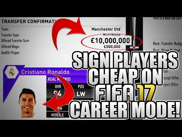 HOW TO SIGN PLAYERS CHEAP ON FIFA 17 CAREER MODE! | FIFA 17 TIPS AND TRICKS!