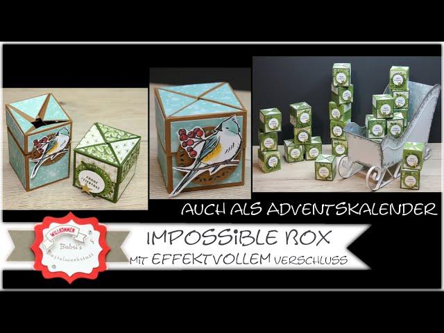 besondere Verpackung - Impossible Box basteln - Wow Öffnung - Adventskalender - Stampin'Up! - Anleit