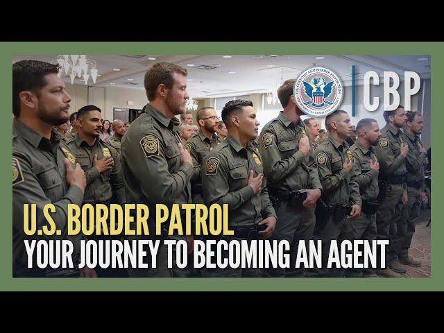 Becoming a U.S. Border Patrol Agent (Updated Jan 2025) - CBP Hiring Process | CBP