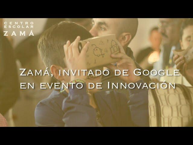 Zamá, invitado de Google en #innovarparami