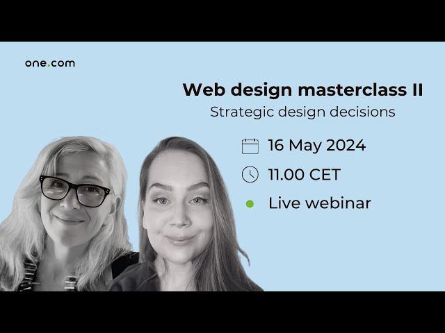 Web design masterclass II: Strategic design decisions