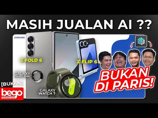 PEMANASAN SEBELUM SAMSUNG UNPACKED | Bukan BegoTeknologi ft. @dkidmedia lagi..