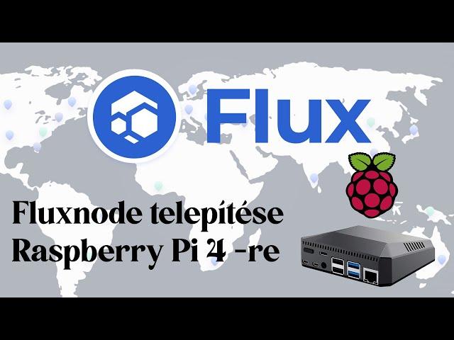 Flux Node telepítése Rapberry Pi 4-re