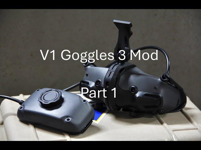 V1 DJI Goggles 3 Mod Part 1