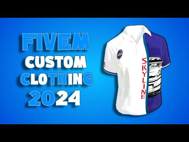 How To Make Custom Clothing FiveM 2024!