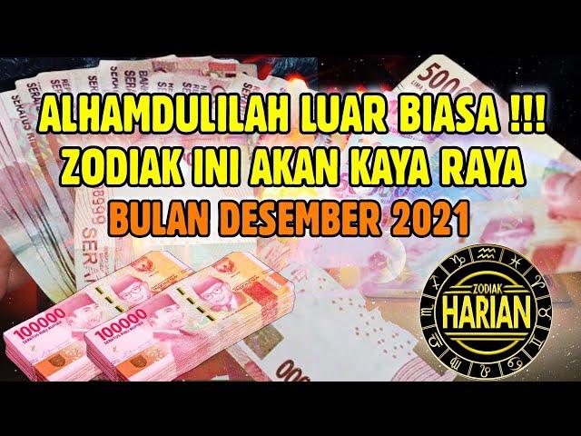 ZODIAK KAYA RAYA BULAN DESEMBER 2021