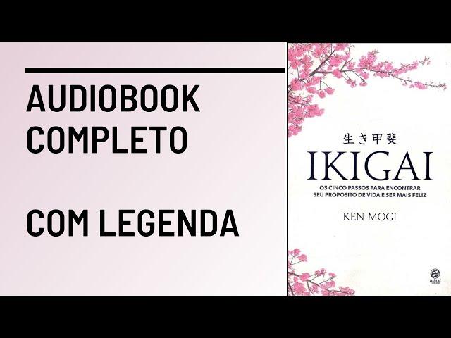Ikigai - Audiobook Completo