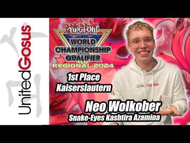 1st Place WCQ Regional Kaiserslautern - Snake-Eyes Kashtira Azamina - Neo Wolkober