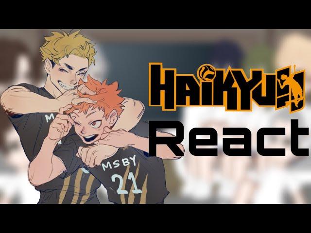 «Haikyuu» react to MSBY and AtsuHina