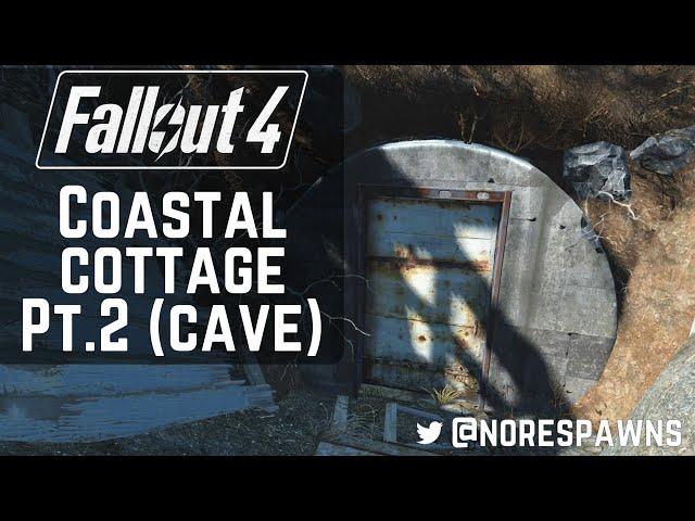 Fallout 4 - Coastal Cottage Pt.2 (The Cave)