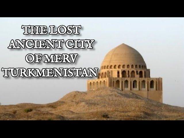 The Lost Ancient City of Merv, Turkmenistan | June 24, 2023