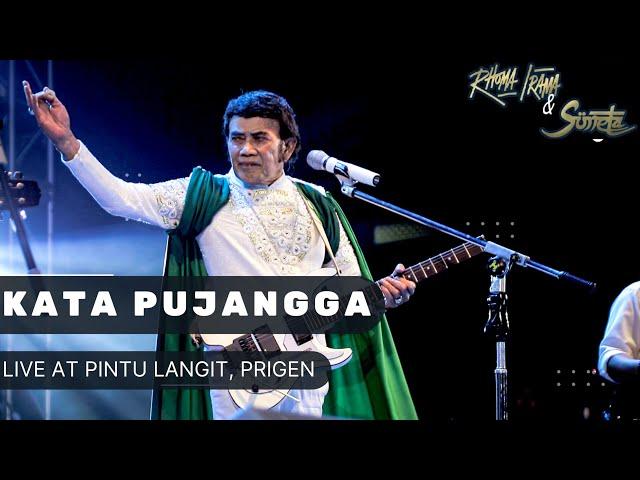 RHOMA IRAMA & SONETA GROUP - KATA PUJANGGA (LIVE AT PINTU LANGIT, PRIGEN)