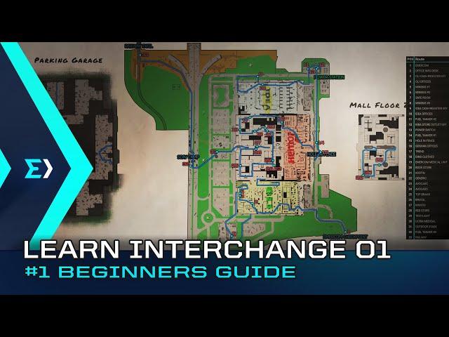 Learn Interchange 01 || The #1 Beginners Interchange Guide || Escape From Tarkov