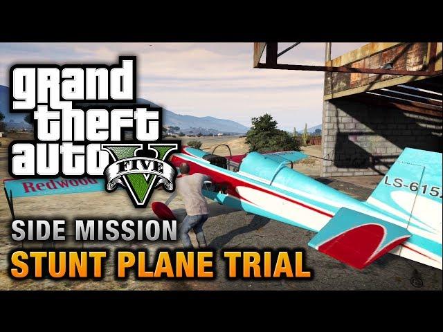 GTA 5 - Stunt Plane Time Trial Challenges [100% Gold Medal Walkthrough]