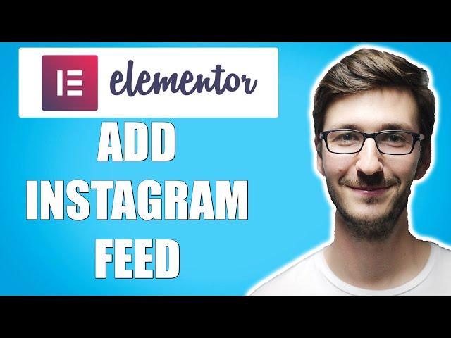 How to Add Instagram Feed to Elementor (Simple)