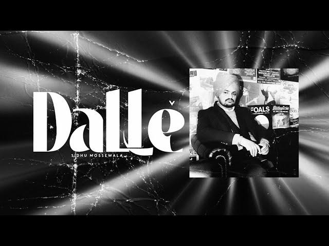 DALLE | SIDHU MOOSEWALA | SIDHU MOOSEWALA Ai SONGS @AiSingh01