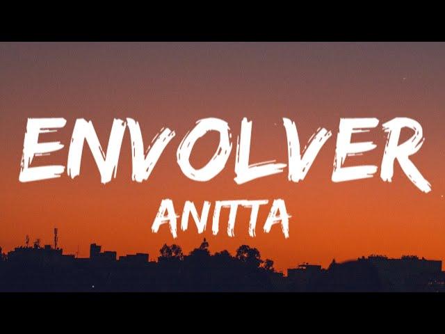 Anitta - Envolver [English Lyrics]