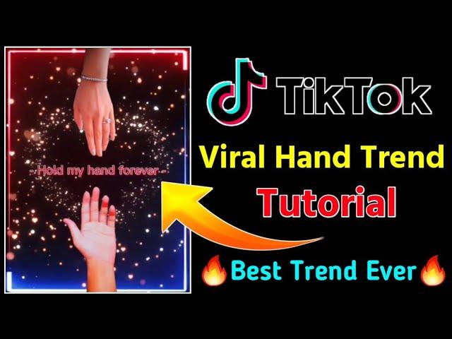 New Viral Hand Trend Video Tutorial | Hand Video | Capcut Editing