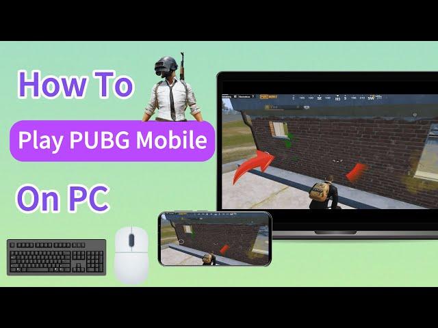 How to play PUBG mobile on PC