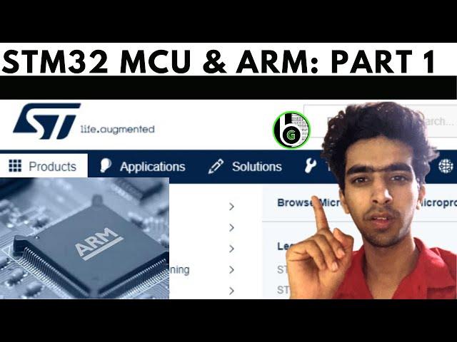 What is STM32? What is ARM?? ARM/STM32 Family overview || Getting started with stm32 & ARM: Part1