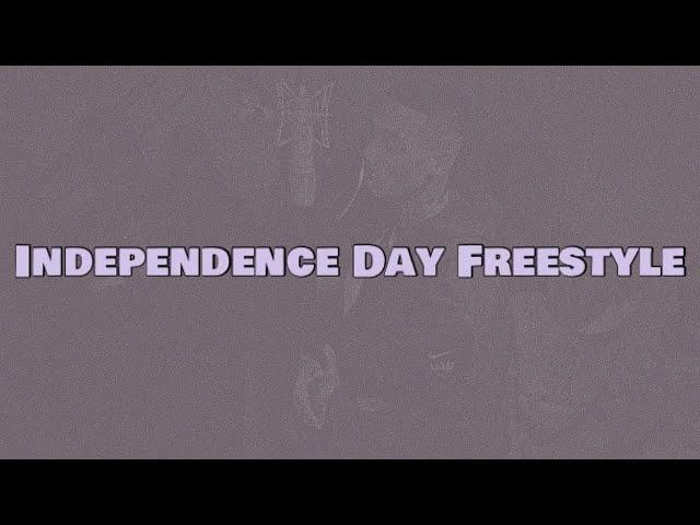 Fredo - Independence Day Freestyle (Lyrics)