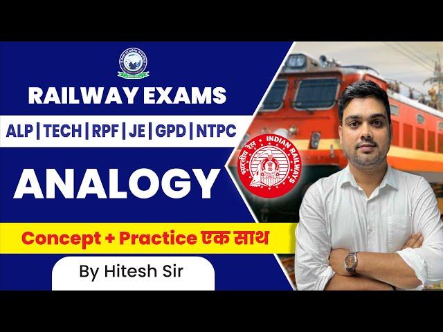 Railway Exams || Reasoning || Analogy(Concept + Practice)|| Hitesh Sir #railway #alptechnician #kgs