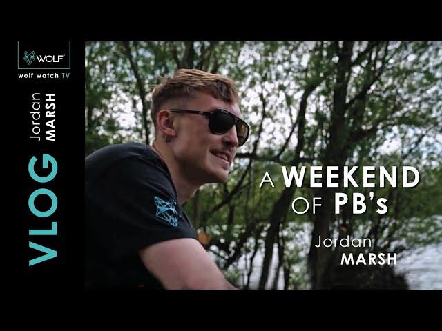 Vlog #1 Jordan Marsh - Weekend of PBs