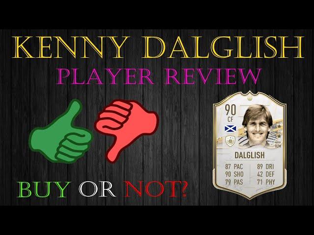 KENNY DALGLISH (90) MID ICON PLAYER REVIEW - WORTH EVERY CENT? (FIFA 21 ULTIMATE TEAM)