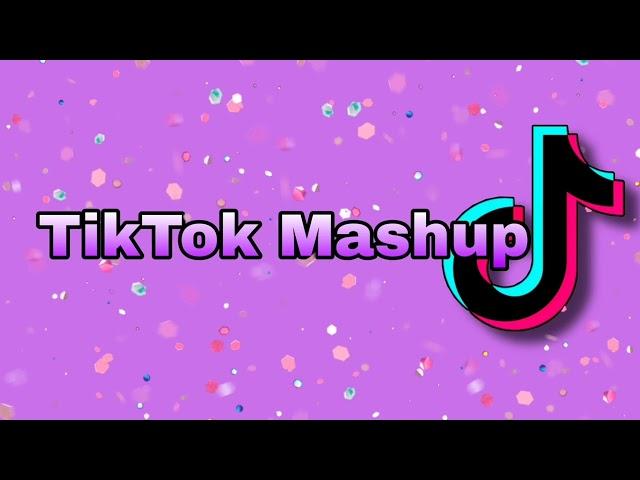 Tiktok Mashup 2022