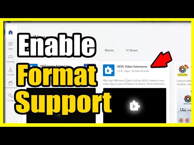 How to Enable HEIC & HEVC Format for Videos or Photos on Windows 10 or 11 PC (iPhone or Android)