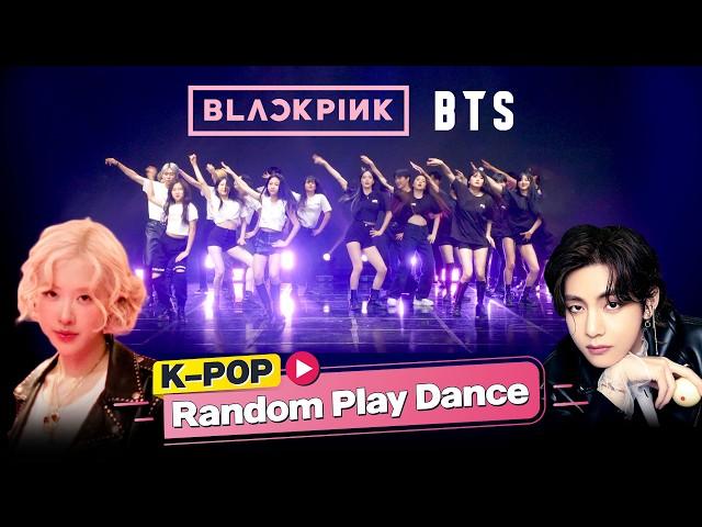 BLACKPINK&BTS SPECIAL K-POP RANDOM PLAY DANCE