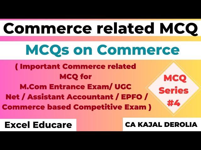 MCQs on Commerce | Commerce based Multiple Choice Questions | 85 Mcqs | Part 4 |