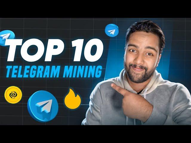 TOP 10 TELEGRAM MINING BOTS - Best Tap & Earn Telegram Bot | Telegram Mining Airdrop