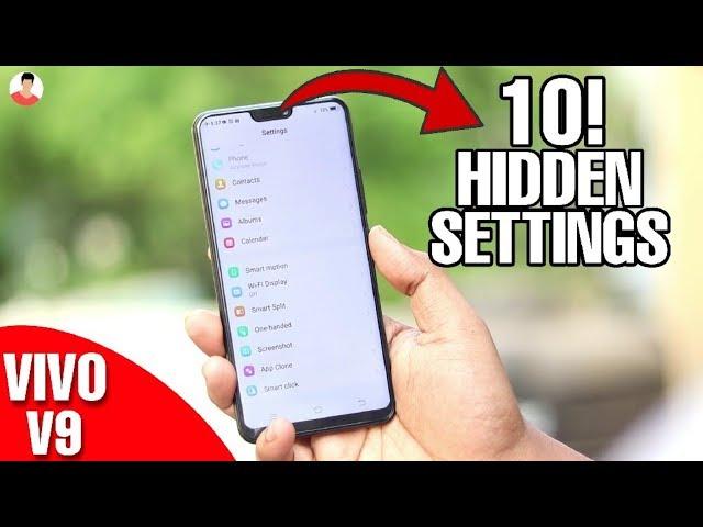 Top 10 Vivo V9 Tips & Tricks, Hidden Settings You Should Know! (Hindi)