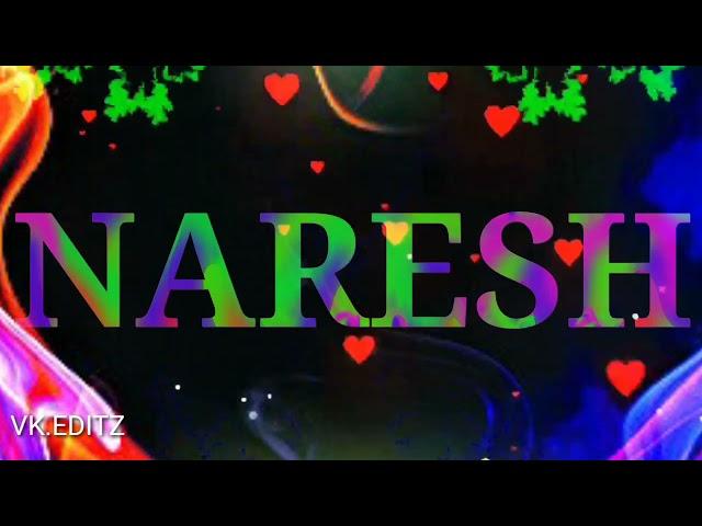 #Naresh name editing by Vk. EDITZ #kinemaster Editings