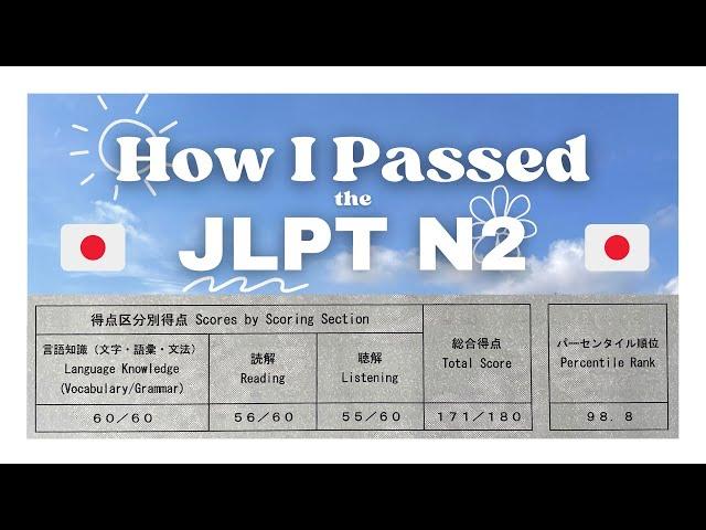 How to Pass the JLPT N2 | Self-Study Tips